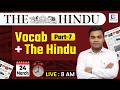 The Hindu Analysis | The Hindu Editorial + Vocab #7 | Dhakad Bank Exams |  Himanshu Sir