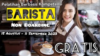 Pelatihan Berbasis Kompetensi || Barista | Gratis....