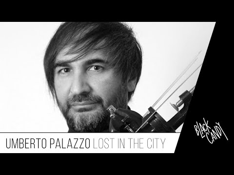 Umberto Palazzo - Lost in the city (ALBUM COMPLETO)