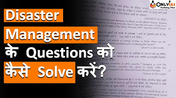 UPSC Mains 2022 GS3 Analysis - Disaster Management | UPSC Mains 2022 GS3 DM Review | UPSC Mains 2022