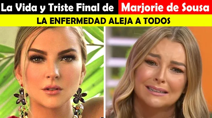 La Vida y El Triste Final de Marjorie de Sousa - L...