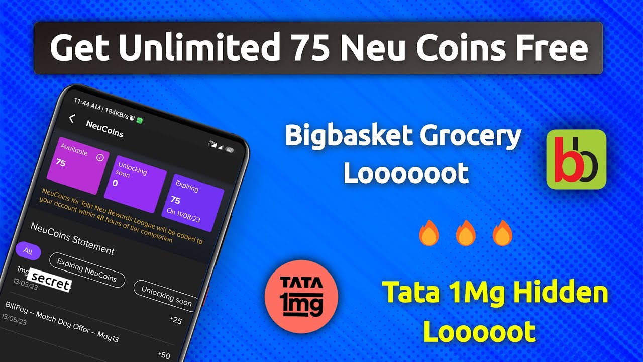 🔥Tata Neu 75 coins New Trick old and new both users trick bigbasket