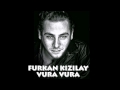 Furkan kzlay  vura vura official music audio