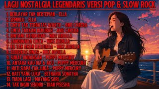 ALBUM NOSTALGIA LEGENDARIS VERSI POP & SLOW ROCK 