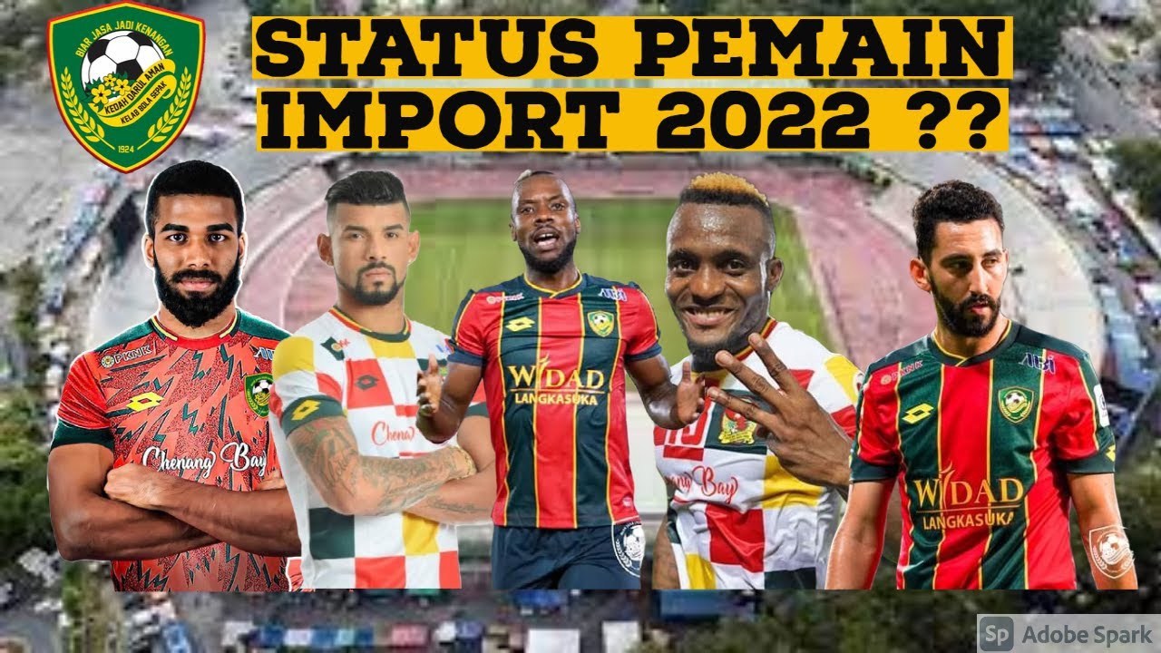 Kedah 2022 jersi Senarai Jersi