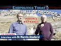 Finding the Entrance to Romania’s Hall of Records – Interview with Dr. Marvin Atudorei