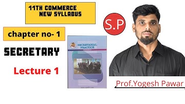 Lecture 1 | Secretary | chapter No- 1 | 11th Commerce | Secretarial Practice |