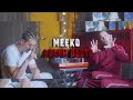 Meeko  aucun doute clip officiel