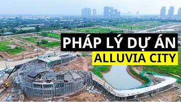 Pháp lý dự án Alluvia City Văn Giang Hưng Yên - Xuân Cầu Holdings #alluviacity #alluviacityvangiang 
