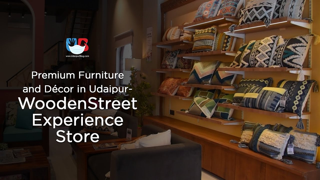 Premium Furniture and Décor in Udaipur WoodenStreet Experience Store
