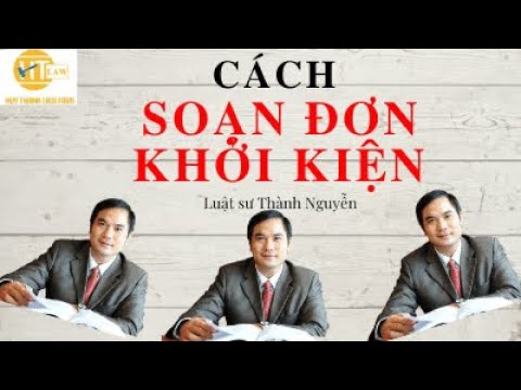 Video: Cách Nộp đơn Kiện Dân Sự