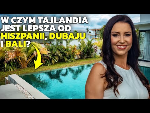 Dlaczego lepiej kupić dom w Tajlandii, niż Hiszpanii, czy Dubaju? Zakup nieruchomości w Tajlandii