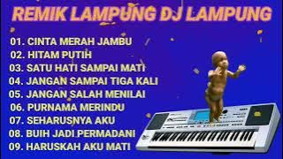 REMIX DUT LAMPUNG REMIX DUT ASYIK