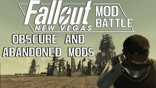 6 Obscure and Abandoned Mods for Fallout: New Vegas - Mod Battle