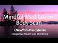 Mindful meditation body scan  integrative health and wellbeing