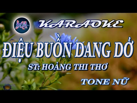 Video [KARAOKE] ĐIỆU BUỒN DANG DỞ _Nu [Bình Quân Anh] - youtube
