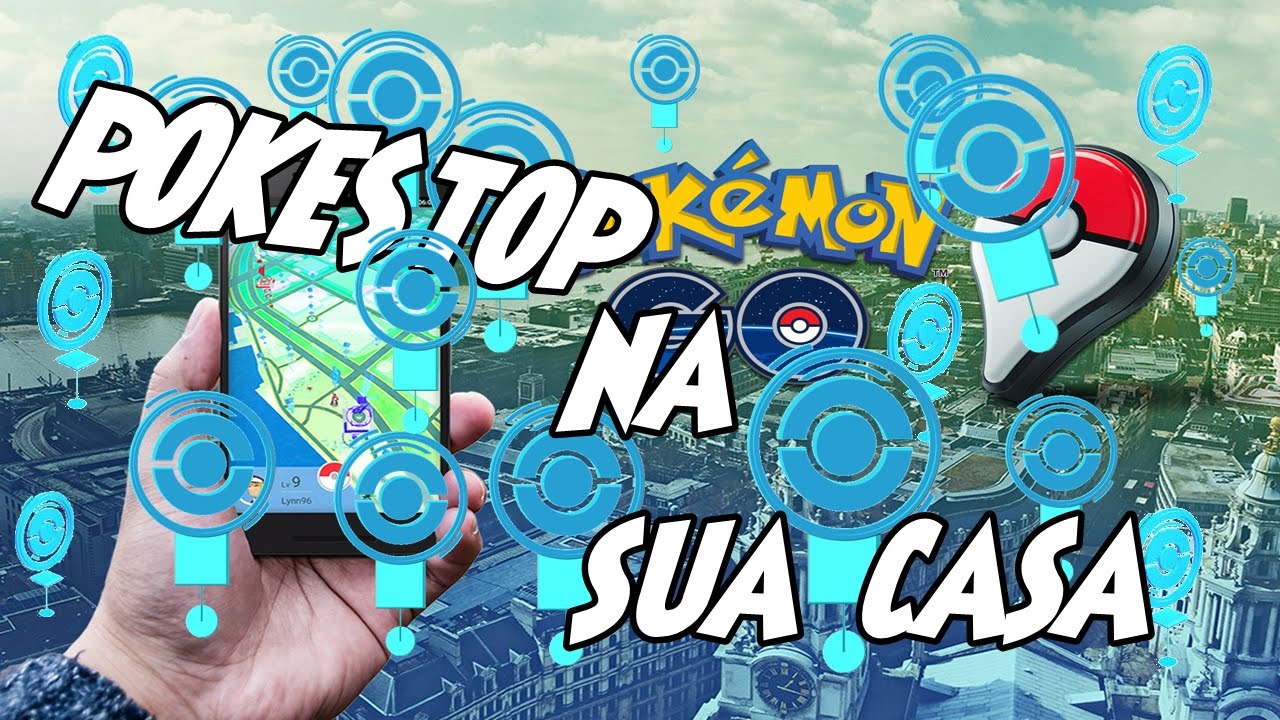 Como Colocar Pokestops/ Ginásios Pokemon GO Criar Pokestop Na Sua