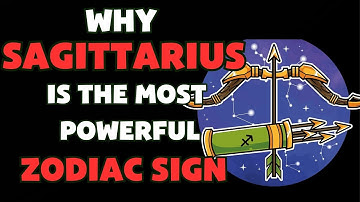 Why Sagittarius is the Most Powerful Zodiac Sign: Unveiling Their Strength and Influence