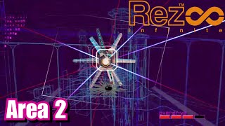 Rez Infinite - Area 2 Walkthrough