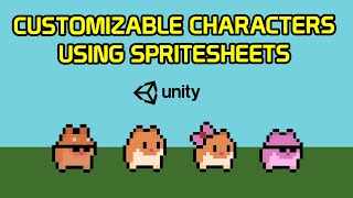 Character Customization Using Spritesheets - Unity Tutorial