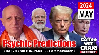 Psychic Predictions: Modi, Putin, Trump and more. | May 2024