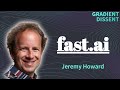 Jeremy Howard — The Story of fast.ai and Why Python Is Not the Future of ML