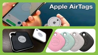 Apple airtags versus tile tracker and Samsung smart tag, for best airtags ()2021