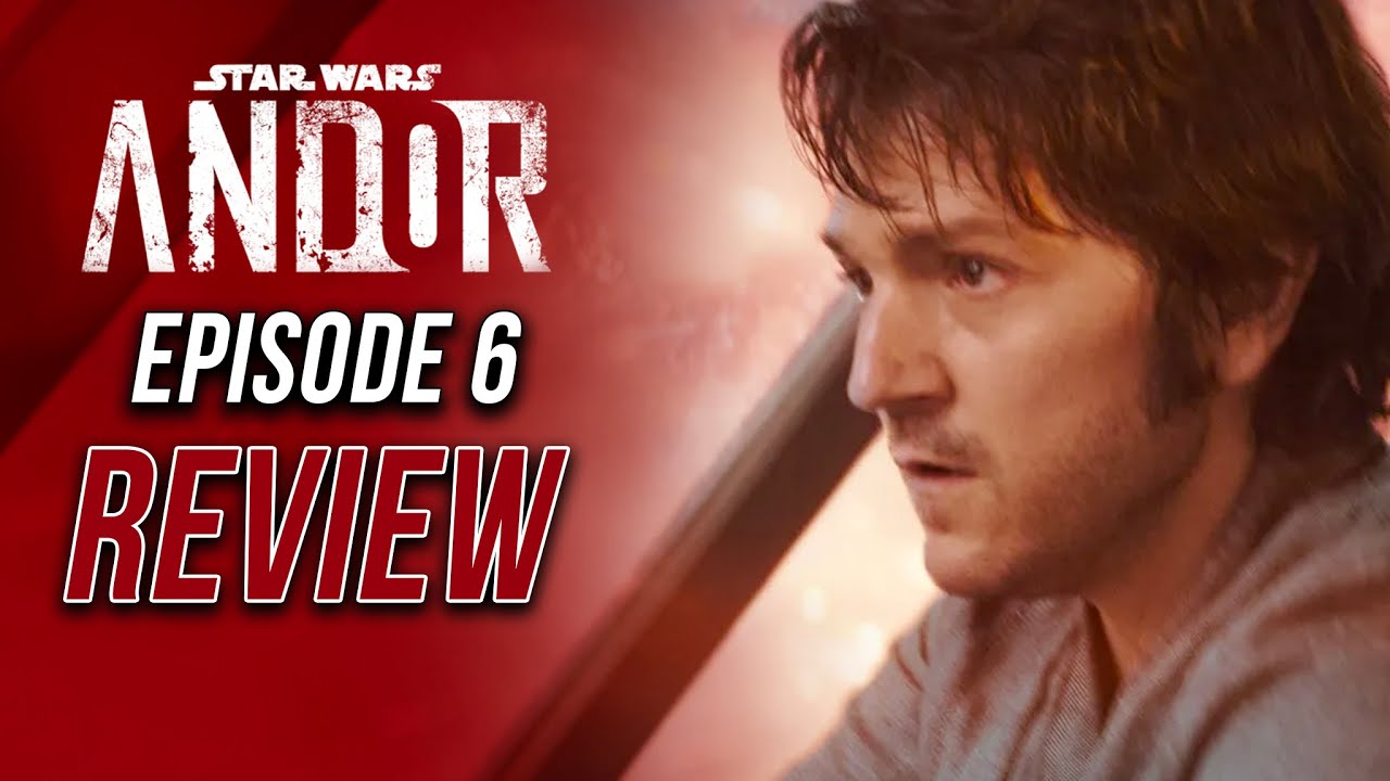 ANDOR EPISODE 6 REVIEW! (Easily the best episode so far) - YouTube