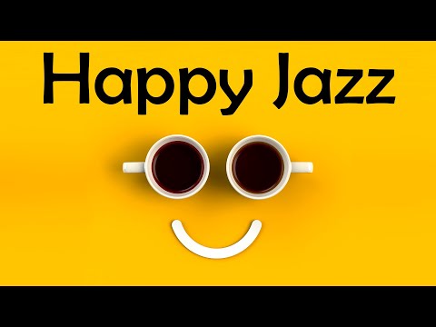 Positive JAZZ - Morning Jazz and Bossa Nova Music To Start The Day - Lounge Jazz Music