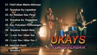 UKAYS HITS 10 LAGU #TERBAIK | KOMPILASI LAGU LAGU UKAYS