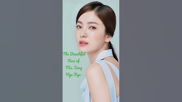 Thumbnail of The Beautiful Face #songhyekyo #descendantsofthesun #encounter #autumninmyheart #songseungheon