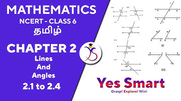 NCERT | CLASS 6 | 2.1 to 2.4 | LINES AND ANGLES ~ Edition 2024/08 [Tamil]