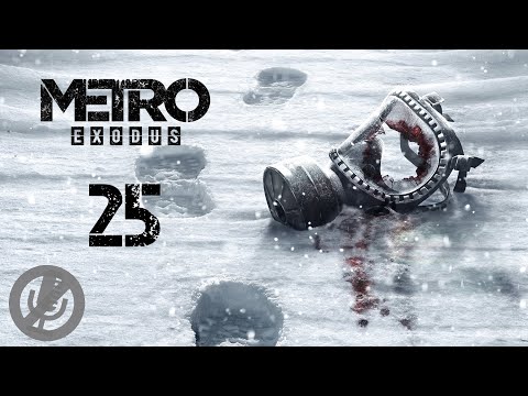 Видео: Metro Exodus Прохождение На Русском На 100% Без Комментариев Часть 25 - Тайга