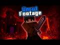 Uncut Footage #1 [Day 1]