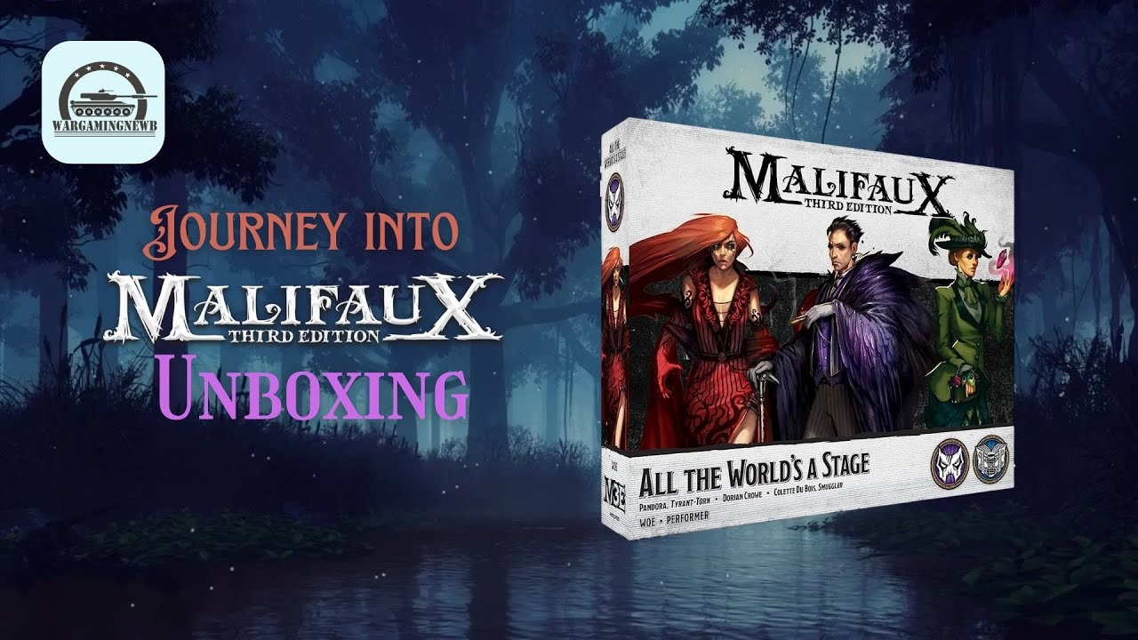 Unboxing Malifaux 3E All the World's a Stage 