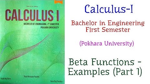 Calculus-I for B.E. First Semester, PoU - Beta Functions - Examples (Part 1)