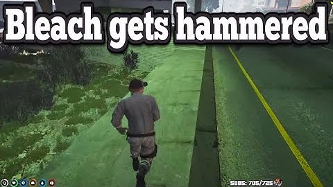 Bleach gets hammered | No-Pixel 3.1