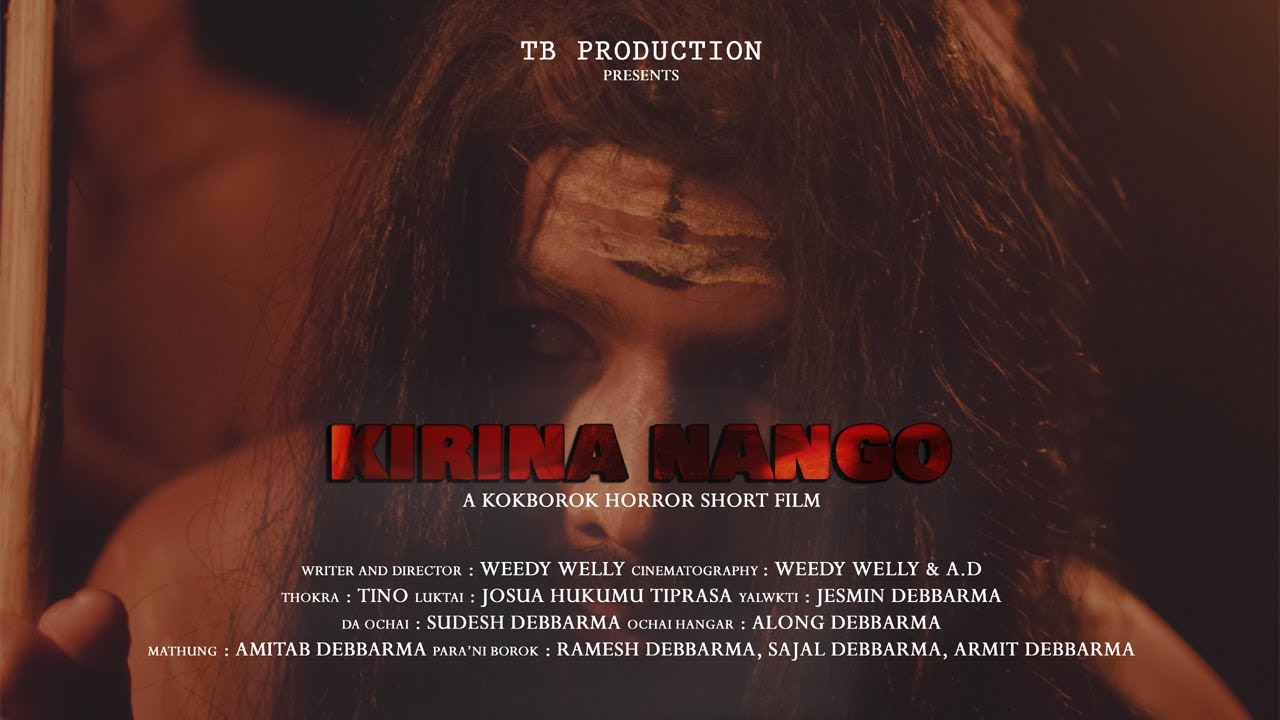 Kirina Nango || Director's Edit || A New Kokborok Horror Short Film 2020