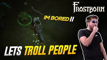 When you start an Episode and realize it is going to be boring... RAGE QUITt? Frostborn