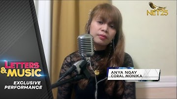 Coral Monika - Anya Ngay (NET25 Letters and Music Online)