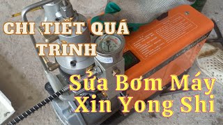 Chi Tiết Quá Trình Sửa Bơm Máy Xin Yong Shi