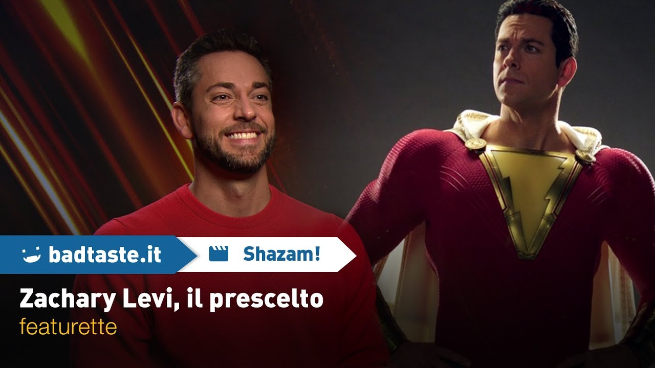 Shazam! - Zachary Levi è il Prescelto | Featurette Esclusiva