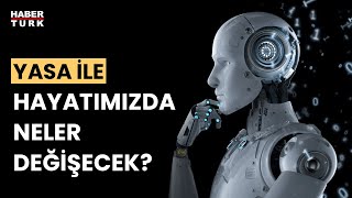 Yapay zeka yasası hangi uygulamaları yasaklıyor? Çağla Üren anlattı