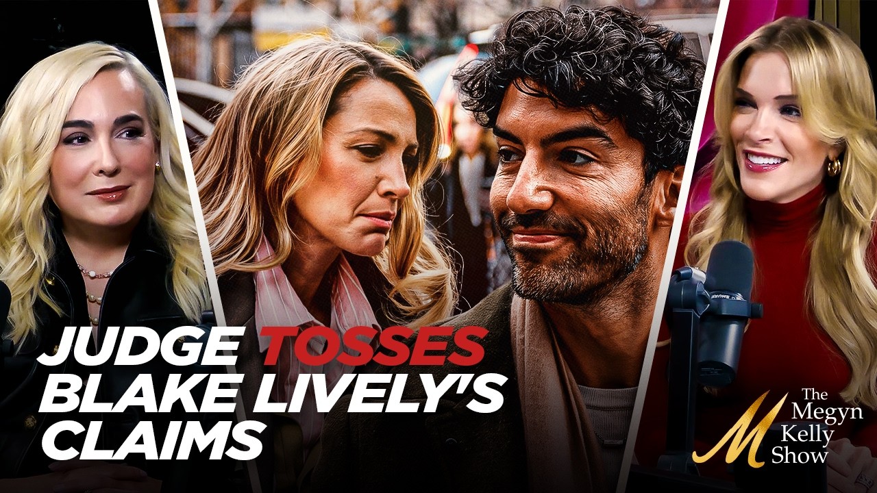 Judge TOSSES Blake Lively's Claims of Harassment Against Justin Baldoni, with Maureen Callahan