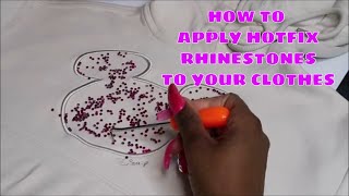 DIY RHINESTONE CLOTHES- HOW TO APPLY #HOTFIX RHINESTONE - NO HEAT PRESS MACHINE