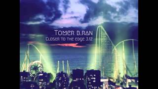 Closer to the edge l Tomer Biran