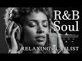 【R&B Soul】Calm R&B Soul Collection – Relaxing Tunes & Gentle Rhythms for Focus