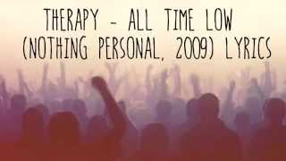 All Time Low - Therapy (Lyrics)