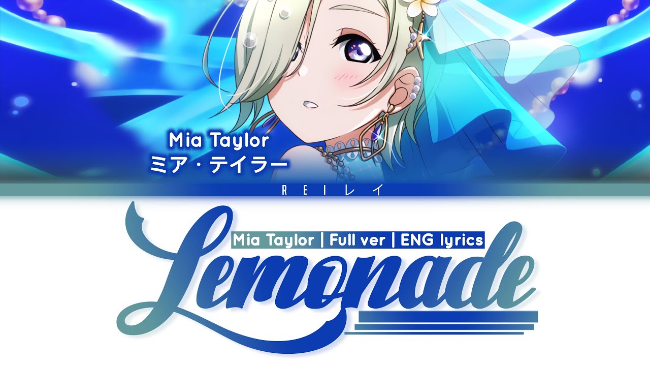 Love Live!】Lemonade (FULL SIZE) 『Mia Taylor (ミア・テイラー