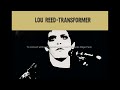 Lou Reed - Goodnight ladies